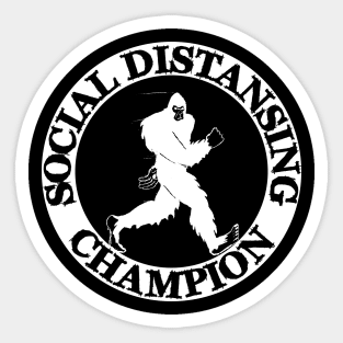 Bigfoot Social Distancing Champion Sticker